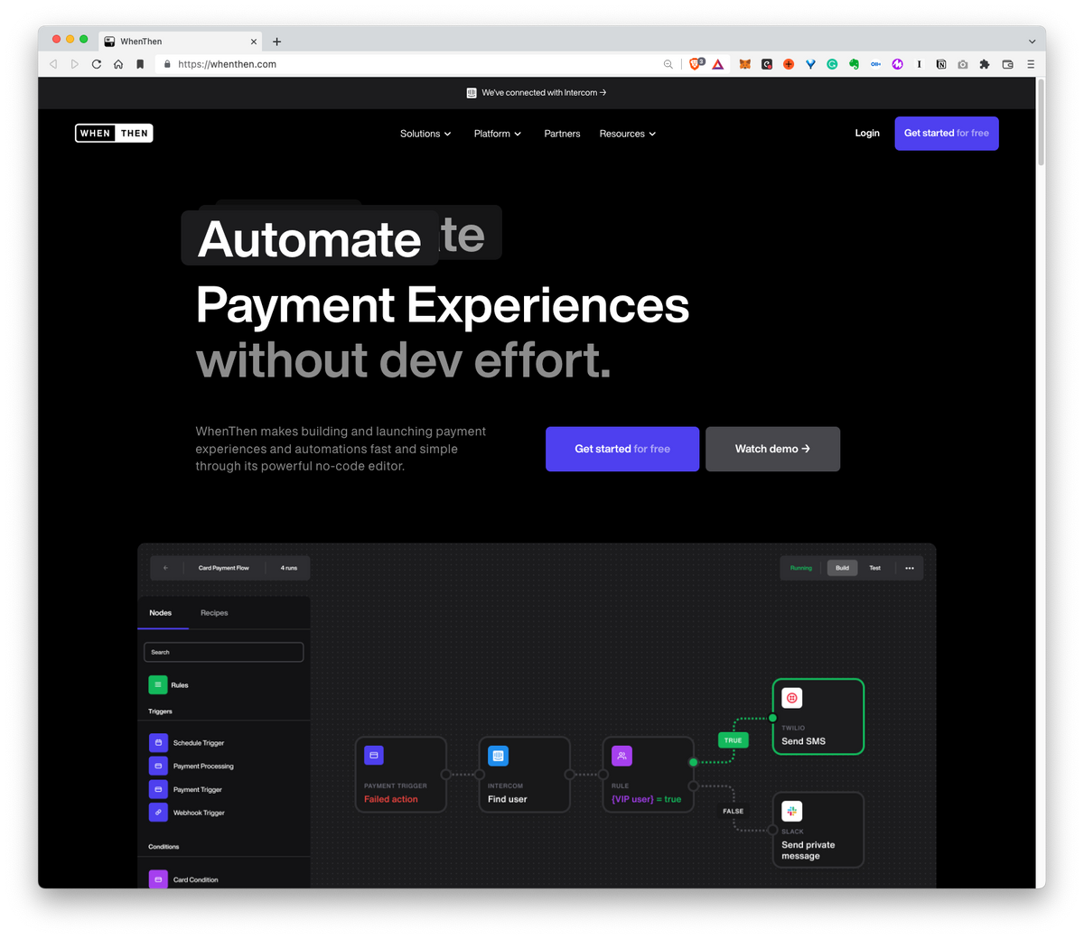 WhenThen: Improve, Automate, Build, Orchestrate Payment Experiences without dev effort.